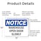 Signmission Warehouse Open Door Slowly, 14 in W x Rectangle, Aluminum OS-2PACK-NS-A-1014-L-18900 - alternate 6